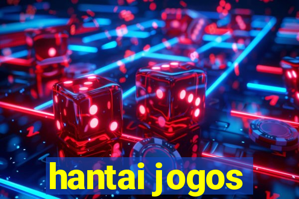 hantai jogos