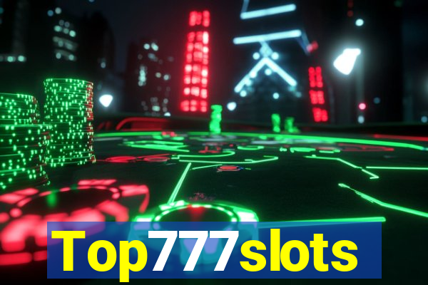 Top777slots