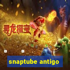 snaptube antigo