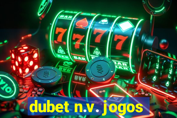 dubet n.v. jogos