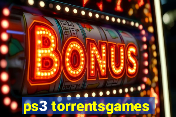 ps3 torrentsgames