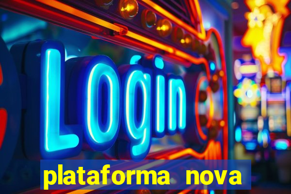 plataforma nova deposito 5 reais