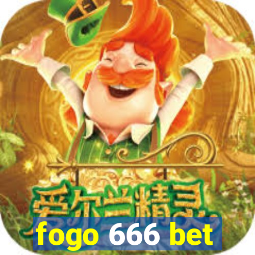 fogo 666 bet