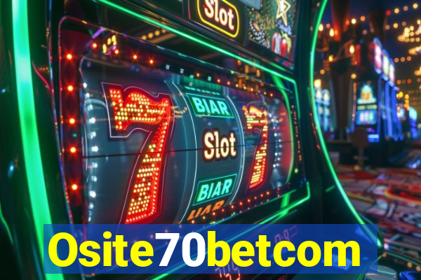 Osite70betcom