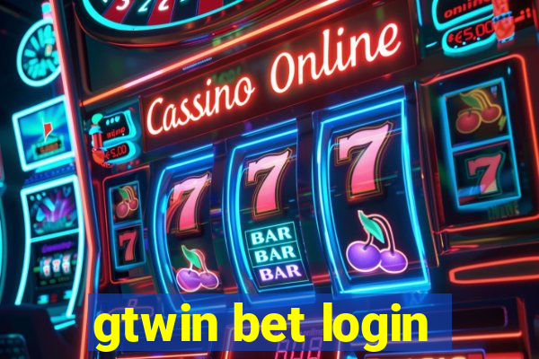 gtwin bet login