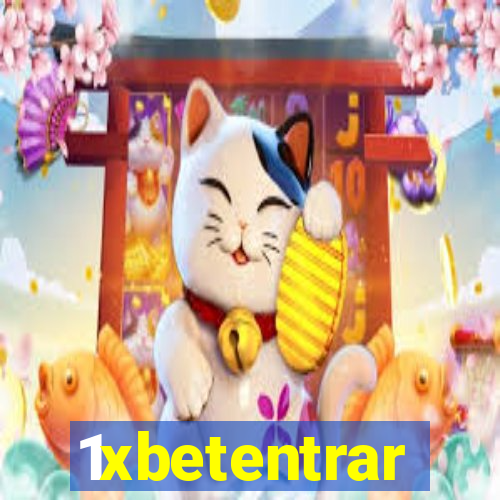 1xbetentrar