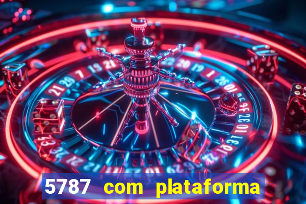 5787 com plataforma de jogos