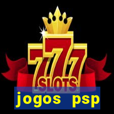 jogos psp traduzidos portugues download