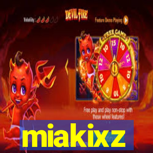 miakixz