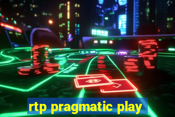 rtp pragmatic play