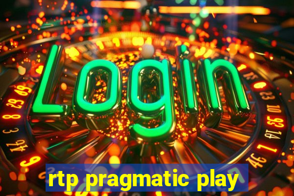 rtp pragmatic play