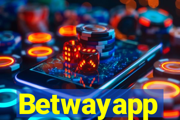 Betwayapp