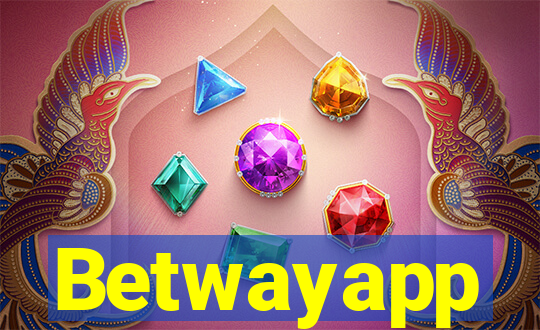 Betwayapp