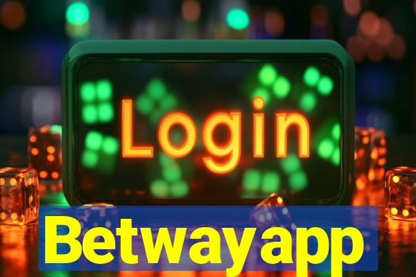 Betwayapp