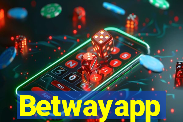 Betwayapp