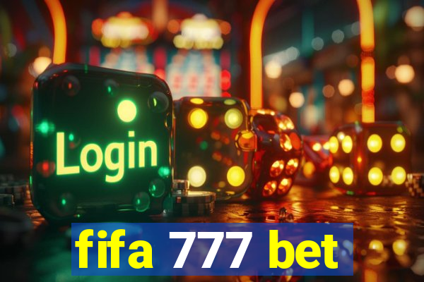 fifa 777 bet