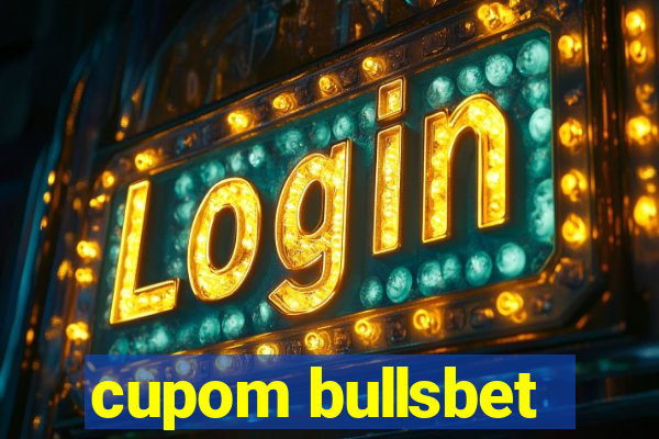 cupom bullsbet