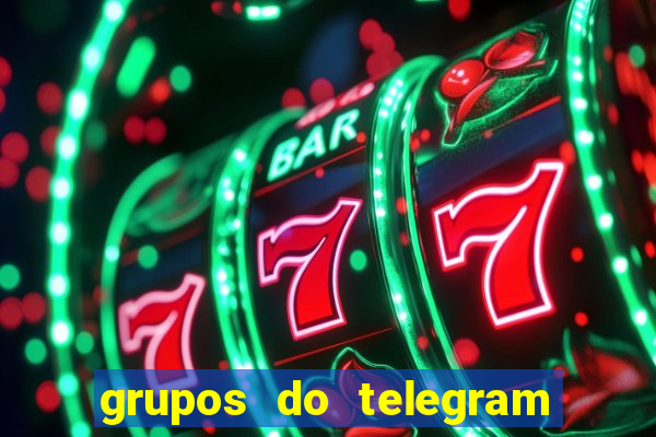 grupos do telegram mais 18