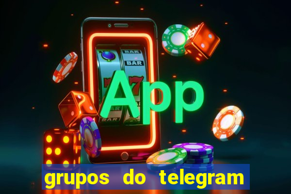 grupos do telegram mais 18