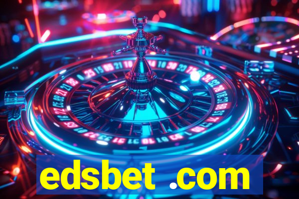 edsbet .com