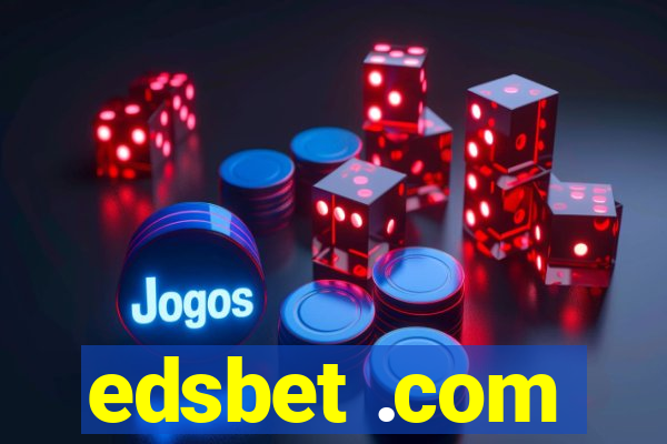 edsbet .com