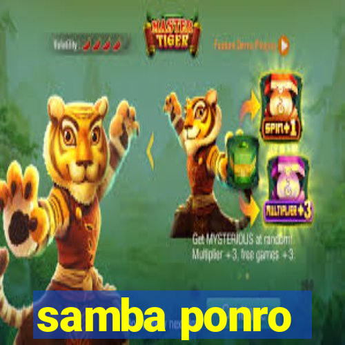 samba ponro