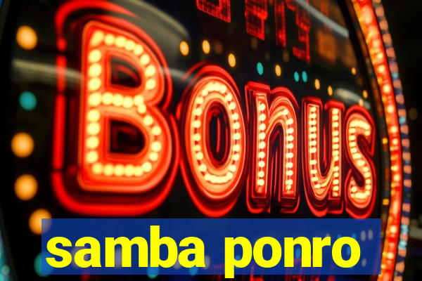 samba ponro