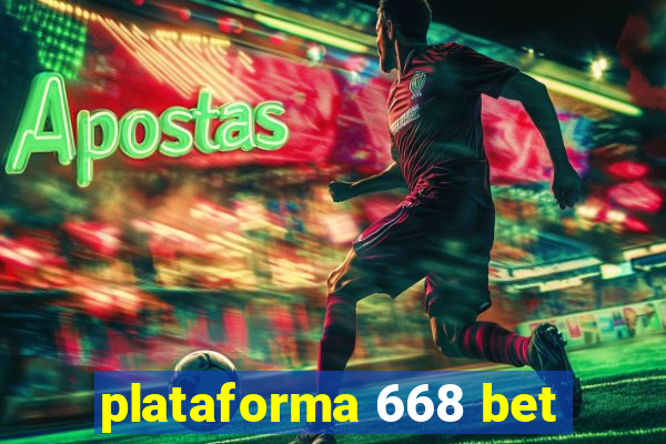 plataforma 668 bet