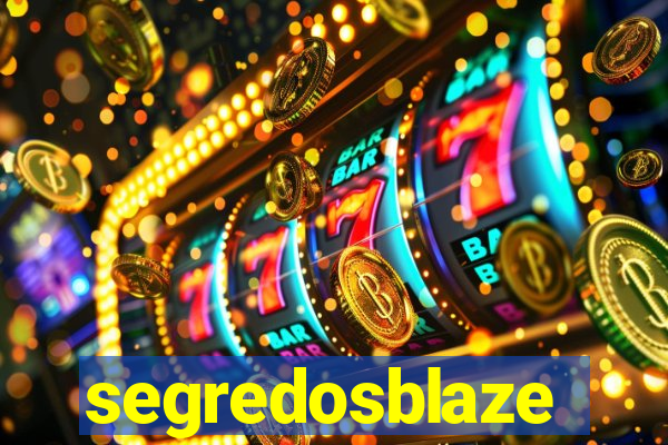 segredosblaze