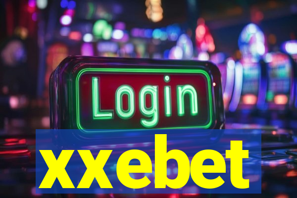 xxebet