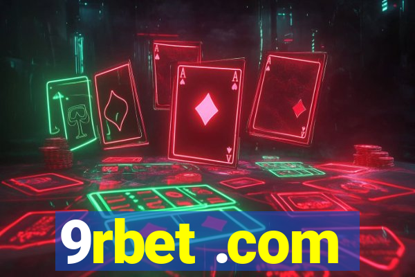 9rbet .com