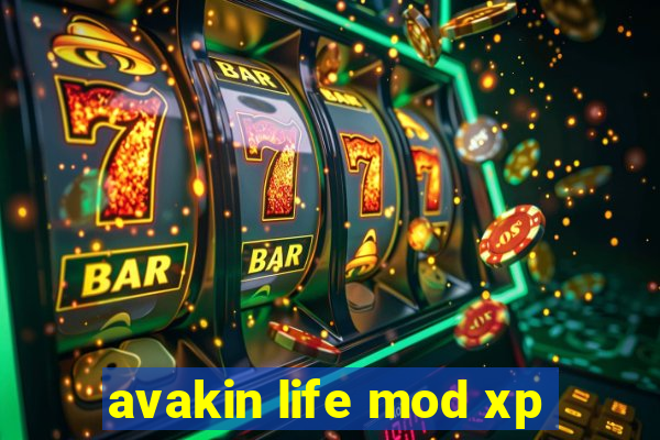 avakin life mod xp