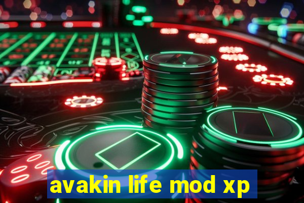 avakin life mod xp