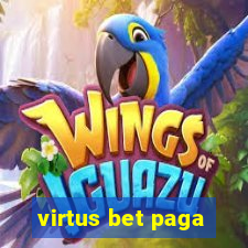 virtus bet paga