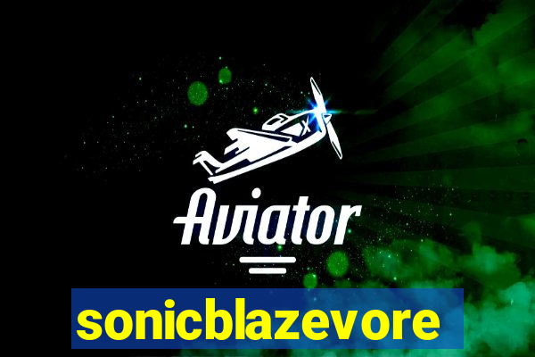 sonicblazevore