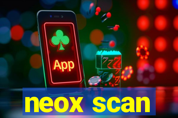 neox scan