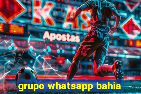 grupo whatsapp bahia