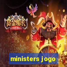 ministers jogo