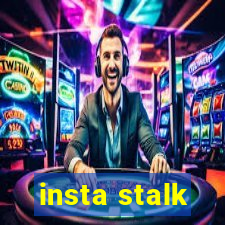 insta stalk