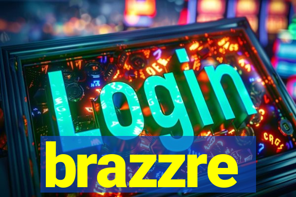 brazzre