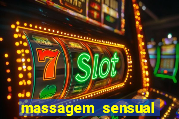 massagem sensual porto alegre