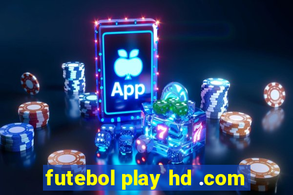 futebol play hd .com