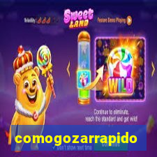 comogozarrapido