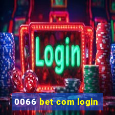 0066 bet com login