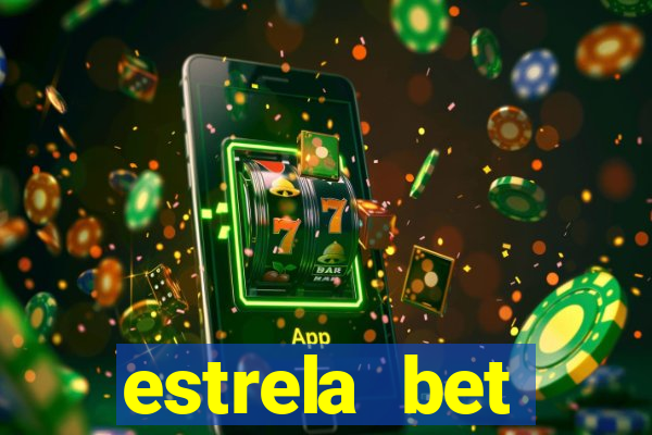 estrela bet horarios pagantes