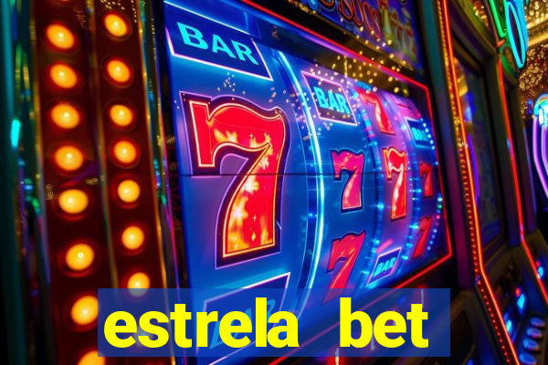 estrela bet horarios pagantes