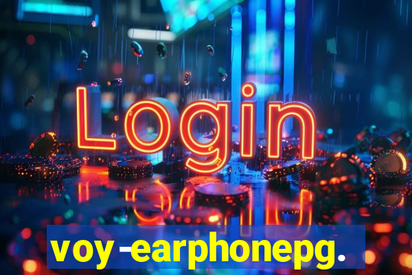 voy-earphonepg.com