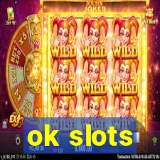 ok slots