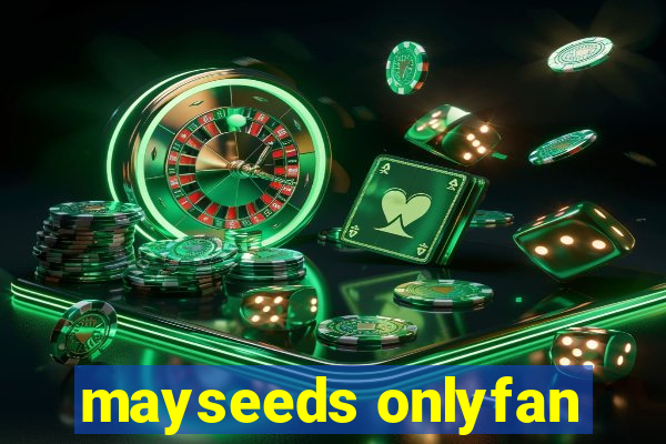 mayseeds onlyfan