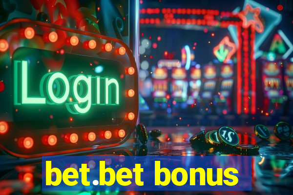 bet.bet bonus